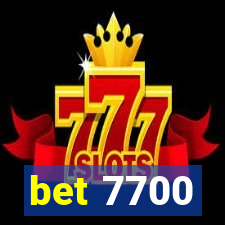 bet 7700